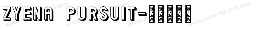ZYENA Pursuit字体转换